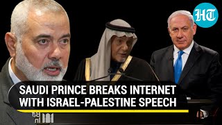 'Do What India Did': Saudi Prince Rips Hamas & Israel; Opposes 'Armed Resistance' In Palestine