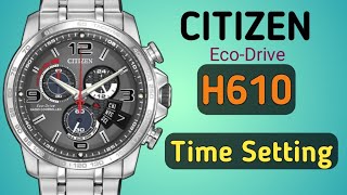 How to set time on Citizen Eco-Drive H610 |  Citizen BY0100-51H | Radio Controlled