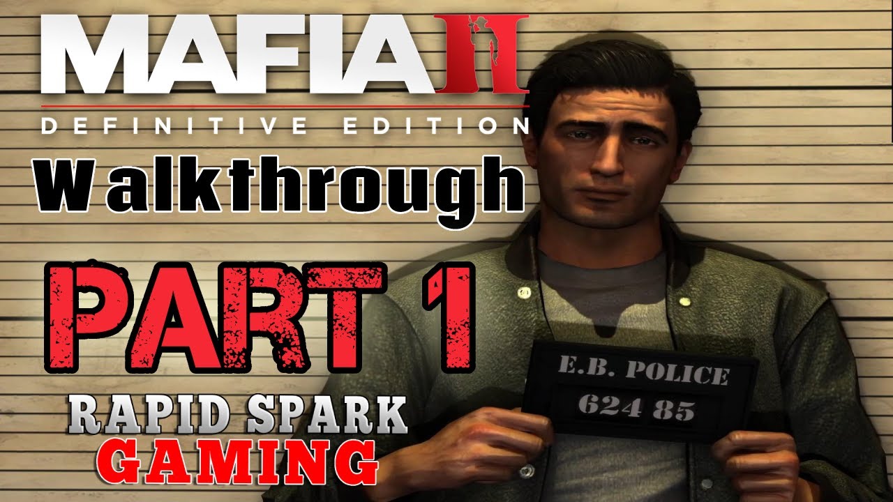 Mafia 2 Definitive Edition Gameplay Walkthrough Part 1 - YouTube