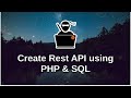 How To Create A Simple REST API in PHP | PHP Rest API | Extreme Programmer