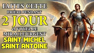 🙏 DITES CETTE PRIÈRE ET REGARDEZ LE MIRACLE SE PRODUIRE   SAINT MICHEL ARCHANGE ET SAINT ANTOINE