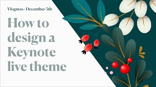 How to design a Keynote live theme