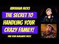 The Secret to Handling Your Crazy Family 🩷 Abraham Hicks 2023