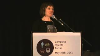 Complete Streets Forum 2013 Nancy Smith Lea, Director, TCAT: Closing Remarks