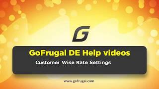 GoFrugal DE6- Customer Wise Rate Settings | English