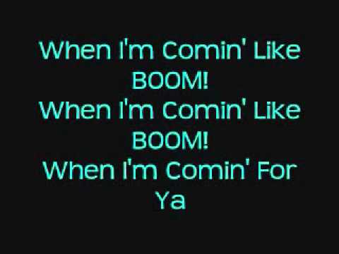 Here Comes The Boom-Lyrics Onscreen-Nelly Here Comes The Boom-Lyrics Onscreen-Nelly