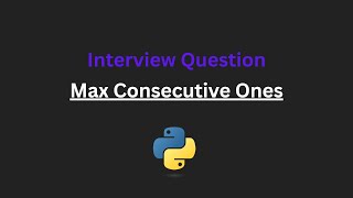 Max Consecutive Ones - Leetcode 485 - Python