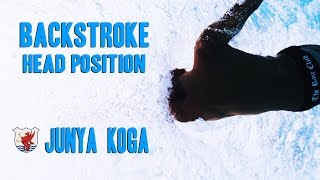 Swimisodes - Backstroke with Junya Koga - Head Position