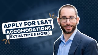 Apply for LSAT Accommodations (Extra Time & More)