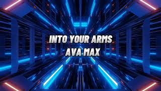 Witt Lowry - Into Your Arms(Lyrics) ft. Ava Max- No Rap - Roar #avamax #intoyourarms #norap #roar