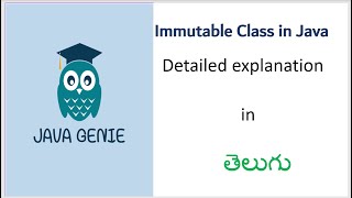 IMMUTABLE Class in Java in Telugu || Custom Immutable class in java