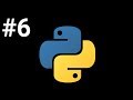 Python Programming from Scratch - 6 - Dictionaries in depth