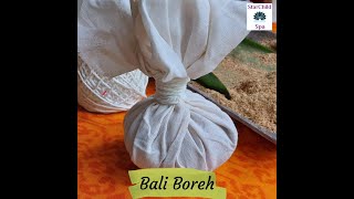 Bali Boreh StarChildUbudSpa Balinese Herbal Poultice \u0026 BodyScrub How-to make a Spa Poultice in Ubud