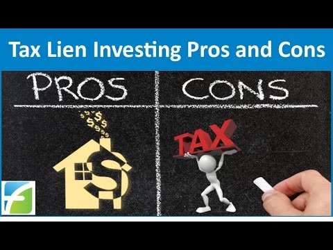 Tax Lien Investing Pros and Cons Tax Lien Investing Pros and Cons
