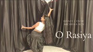 O Rasiya | Kurbaan | Dance Cover | Choreography: Sonali Bhadauria