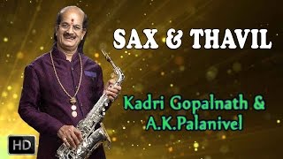 Sax and Thavil - Classical Instrumental - Sri Rama Padama - Kadri Gopalnath & A.K.Palanivel