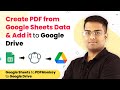 Create PDF from Google Sheets Data & Add it to Google Drive