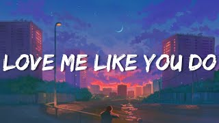 Love Me Like You Do - Ellie Goulding (Lyrics) | The Chainsmokers, Christina Perri,...(Mix)