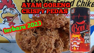 BOCORKAN RESEP DAN CARA BIKIN AYAM CRISPY PEDAS SUPER KRIBO RENYAH TAHAN LAMA//2023