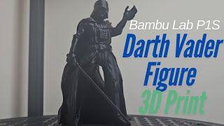 Darth Vader in 3D: Epic Print on Bambu Lab P1S #starwars #darthvader #3d #3dprinting #bambulab #p1s