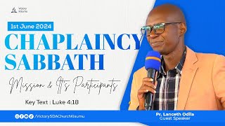 Chaplaincy Sabbath | Pr . Lanceth Odila