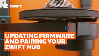 Updating Firmware and Pairing Your Zwift Hub