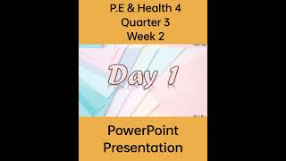 P E Health 4 Matatag Curriculum Powerpoint Presentation Quarter 4 Week