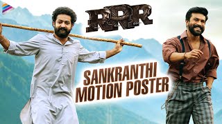 RRR Sankranthi Motion Poster | Jr NTR | Ram Charan | Alia Bhatt | Ajay Devgn | SS Rajamouli