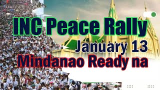 INC Peace Rally | January 13 | Mindanao Ready na