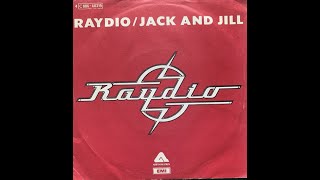 Raydio - Jack And Jill (4K/Lyrics)