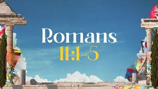 Romans 11:1-5,29