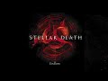 stellar death endless single 2020