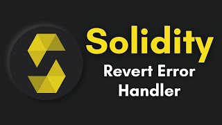 Revert Error Handler In Solidity | Revert Statement | Complete Solidity Course 2022