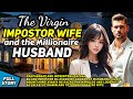 MILLIONAIRE HUSBAND AND THE IMPOSTOR WIFE / TAGALOG STORY