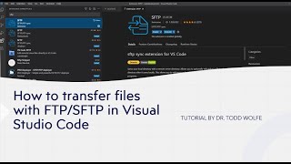 Visual Studio Code Tutorial (VSCode: How to FTP/SFTP files to a webserver.