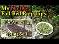 3 Tips to Build Garden Soil Easily Over the Fall & Winter (Compost, Alfalfa, Wood Ash, & Mulch)