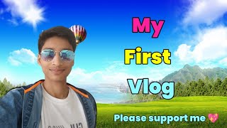 My first vlog ❤ || My first viral vlog || teesri Lahar || My first vlog//