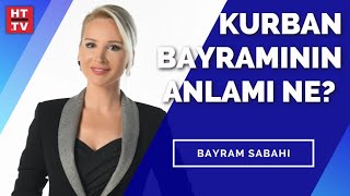 Hz. Muhammed bayramın ilk günü ne yapardı? | Bayram Sabahı - 20 Temmuz 2021