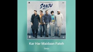 Sanju Kar Har Maidaan Fateh/ kar har maidan fateh/ sanju song/sanju movie songs,
