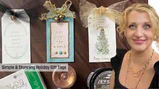 Simple \u0026 Stunning Holiday Gift Tags