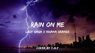 Rain On Me - Lady Gaga x Ariana Grande (Piano Cover)