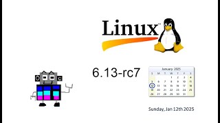 AI_Street23 talk - Linux 6.13-rc7 Released What's New and Exciting?