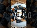 resep simpel tahu gulung nori #cooking #food #masakanrumahan