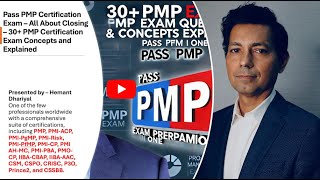 PMP Certification Exam: Closing the Project Explained – 30 Key PMP Exam Questions/Concepts Explained