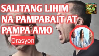 PAMPA AMO AT PARA BUMAIT SA IYO |salitang lihim