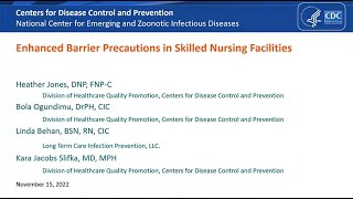 Implementation and Use of Enhanced Barrier Precautions in Nursing Homes