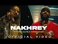 Ahmed Khan X Alistair Alvin - Nakhrey (Official Music Video)