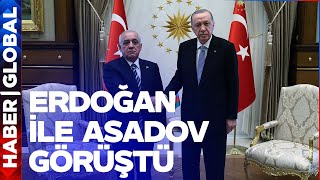 Anlaşmalar İmzalandı! Cumhurbaşkanı Erdoğan, Azerbaycan Başbakanı Asadov ile Görüştü