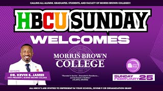 ASBC HBCU Sunday | Dr. Kevin E. James, 19th President of Morris Brown College | 2/25/24 | 8AM