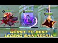 WORST TO BEST LEGEND SKIN RECALL ANIMATION | MOBILE LEGENDS LEGEND SKIN